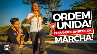 ORDEM UNIDA - COMANDOS BÁSICOS EM MARCHA