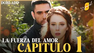 La Fuerza del Amor | Sevdam Alabora - Capítulo 1 | Doblado