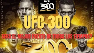 UFC 300 Pereira vs. Hill. Predicciones. SERA EL MEJOR EVENTO DE TODOS LOS TIEMPOS?