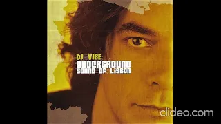 DJ Vibe – Underground Sound Of Lisbon (CD1) 2004