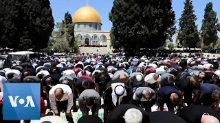 Prayers at Al-Aqsa Mosque Hours After Clashes