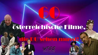 The Essentials: 60 ÖSTERREICHISCHE FILME, die du sehen musst!