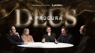 DEUS: A PROCURA | Uma investigação sobre a existência de Deus e o sentido da vida