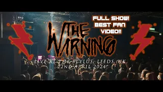 THE WARNING: Live at LEEDS STYLUS 22nd APRIL 2024 - FULL SHOW