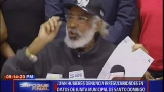 Juan Hubieres denuncia irregularidades en datos Junta Municipal de Santo Domingo