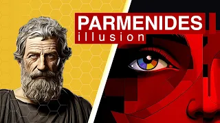 Parmenides Philosophy - change is an illusion - what is real and what is not real