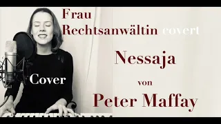 Nessaja von Peter Maffay  | Cover von Frau Rechtsanwältin