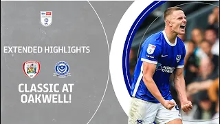 OAKWELL CLASSIC! | Barnsley v Portsmouth extended highlights