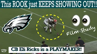 Philadelphia Eagles Study: UDFA CB Eli Ricks KEEPS SHOWING OUT!!