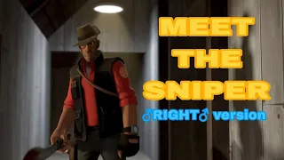 Meet the sniper | ♂️right version ♂️ | #savetf2