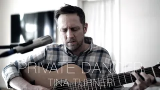 Private Dancer - Tina Turner (Acoustic cover)