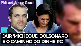 Jair 'Micheque' Bolsonaro e o caminho do dinheiro