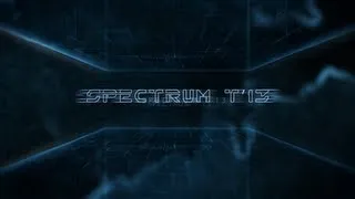 SpectrumT'13 First Look