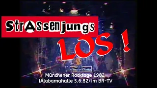 Strassenjungs LOS live @ Münchner Rocktage 1982 BR-TV
