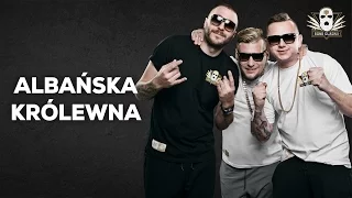 Gang Albanii - Albańska królewna