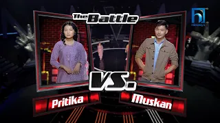 Muskan Rai Vs Pritika Begha"Aja Bholi Timiley...." The Battle | The Voice of Nepal Season 4