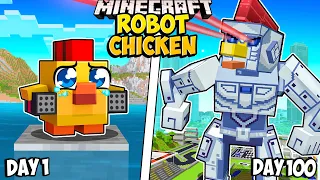 I Survived 100 Days as a ROBOT CHICKEN in Minecraft