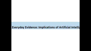 Everyday Evidence: Applications of Artificial Intelligence in OT Practice