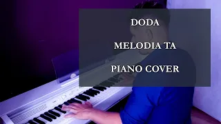 Doda - Melodia Ta (Piano cover)