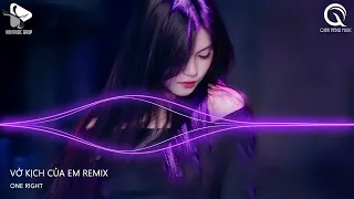 Gạt Nước Mắt Của Anh Thật Sâu Vào Đáy Lòng Remix - Vở Kịch Của Em Remix || Khi Bạn Cần Có Tôi Đây