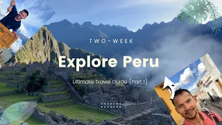 Two-Week Travel Guide Peru PART 1 #lima #paracas #nazcalines #huacachina #travel #peru #peruhop