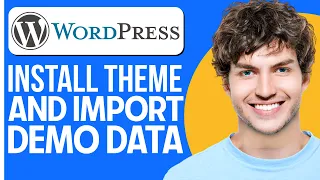 How To Install Free WordPress Theme And Import Demo Data | Free WordPress Theme With Demo Import