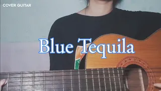 Blue Tequila - Táo | Cover Guitar by Trần Uyên Nhi