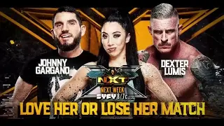 Johnny Gargano vs Dexter Lumis (Love Her or Lose Her - Full Match Part 2/2)