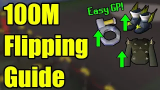 How To Make 2M+ Daily Flipping With 100M! - OSRS Low Risk Flipping Guide