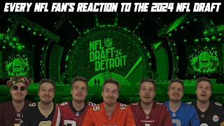 Every NFL Fan's Reaction to the 2024 NFL Draft