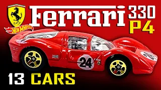 @Hot Wheels Ferrari 330 P4 Complete 13 cars.( 2002 - 2013)