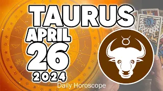 𝐓𝐚𝐮𝐫𝐮𝐬 ♉ 🙃𝐅𝐈𝐍𝐀𝐋𝐋𝐘 𝐄𝐕𝐄𝐑𝐘𝐓𝐇𝐈𝐍𝐆 𝐆𝐎𝐄𝐒 𝐈𝐍 𝐘𝐎𝐔𝐑 𝐅𝐀𝐕𝐎𝐑🌟 𝐇𝐨𝐫𝐨𝐬𝐜𝐨𝐩𝐞 𝐟𝐨𝐫 𝐭𝐨𝐝𝐚𝐲 APRIL 26 𝟐𝟎𝟐𝟒 🔮#tarot #zodiac