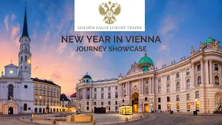 New Year in Vienna: a luxury train experience