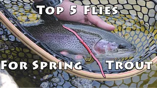 My Top 5 Flies For Spring Trout (With Recipes)