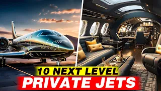Explore 10 NEXT LEVEL Luxurious Private Jets | Jet Set in Luxury