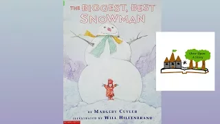 The Biggest Best Snowman by Margery Cuyler - Children's Books Read Aloud - Once Upon A Story