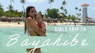 GIRLS TRIP TO BAYAHIBE // LILIANA FILIPA