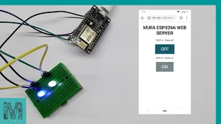 Make your own ESP8266 Web Server | Controlling GPIO's | Code and Schematic | MUFA TECH SOLUTIONS