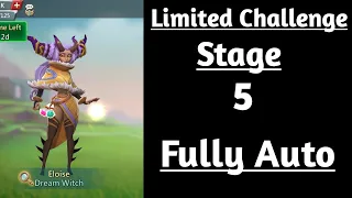 Lords mobile limited challenge saving dreams stage 5 fully auto|Dream witch stage 5|Eloise stage 5