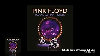 Pink Floyd - 13 - Money (5.1 Mix)