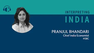 Covid-19 and India's Macroeconomy with Pranjul Bhandari