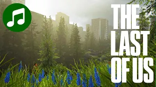 THE LAST OF US Part I + II Ambient Music 🎵 10 HOURS Chill Mix (LoU 2 OST | Soundtrack)