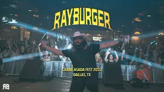 RayBurger at Carne Asada Fest 2022 | Dallas, TX