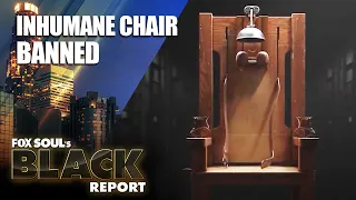 Judge Rules Electric Chair & Firing Squad Executions are Unconstitutional | FOX SOUL’s Black Report