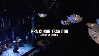Fernanda Takai - Pra Curar Essa Dor (Heal The Pain) (Ao Vivo)