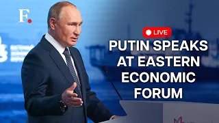 Vladimir Putin LIVE: Russian President Putin speaks at Eastern Economic Forum in Vladivostok