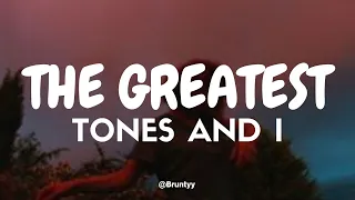 Tones and I - The Greatest (Tradução/Legendado) PT-BR