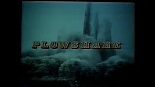 Nuclear Excavation 1968 & 1973 - Plowshare