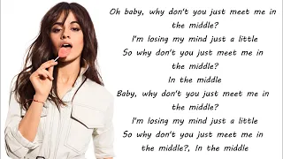 Camila Cabello & Zedd - The Middle (Lyrics)