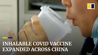 First inhalable Covid-19 vaccine available across China